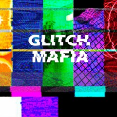 Glitch Mafia