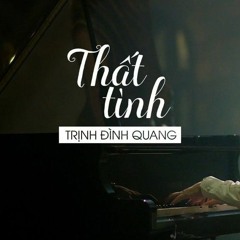 Thất tình Remix - Trịnh Đình Quang, DJ Đạt Beatbox