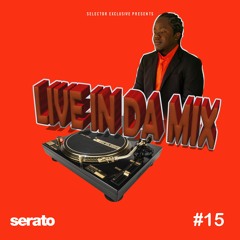 LIVE IN DA MIX #15
