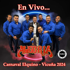 02.- Alegria - En Vivo - Mix Tu Tarjetita - Vicuña - 28 Enero 2024