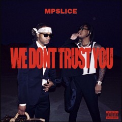 Future, Metro Boomin - Ain't No Love (MPSlice Remix)