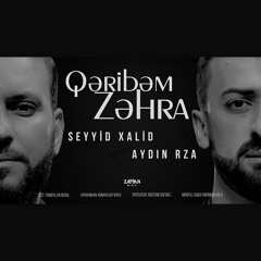 Seyyid Xalid & Aydin Rza - Qeribem Zehra (2021)