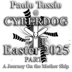 PT @ Cyberdog - Easter 2025 (Part 2)
