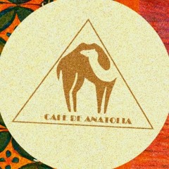CAFE DE ANATOLIA - STYLE / TWO