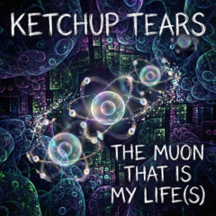 The muon that is my life(s)