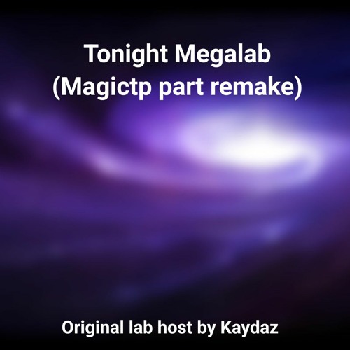 Tonight Remake @magictp