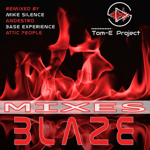 Blaze (Remix Edition)