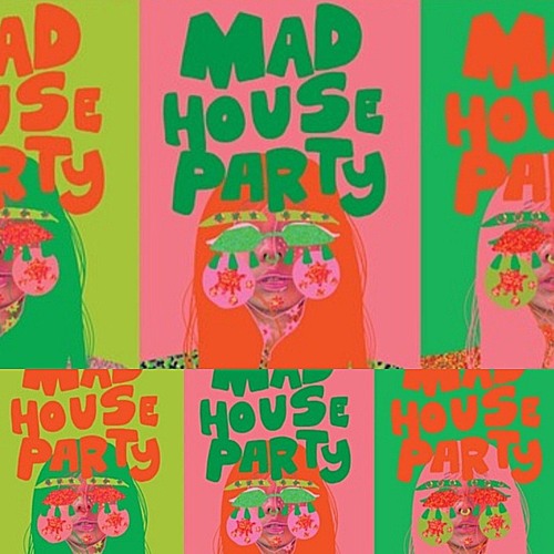 LIVE @ MAD HOUSE PARTY
