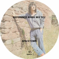 Reference Mark Mix 022 ※ Spacetown