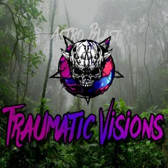 Astro Blast - Traumatic Visions