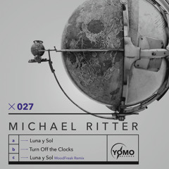 Premiere: Michael Ritter - Luna y Sol [YOMO Records]