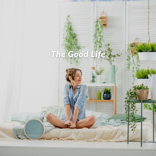 Stream Ambient Cafe | Listen to The Good Life - Ambient Chill Music ...