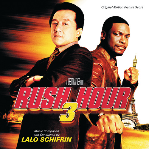 Rush Hour 3 (Original Motion Picture Score)