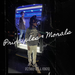 VonDoe x Dozenboy Rell - Principles &