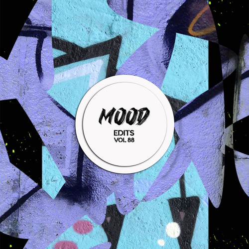 Mood Edits Vol. 88 (Makswa Edit) Bandcamp Exclusive
