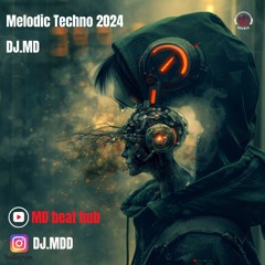 Melodic Techno & Progressive House 2024 Mix (DJ.MD)(md beat hub)