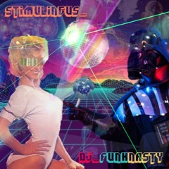 Dj funkNasty Presents: STIMULINGUS