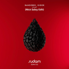 Gidor, Randoree - Clat (Nick Saley Edit) [Free Download]