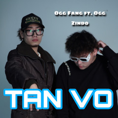 Tan Vỡ (REMAKE) - OGG FANG ft. OGG ZINDO