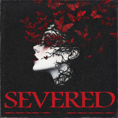 SEVERED