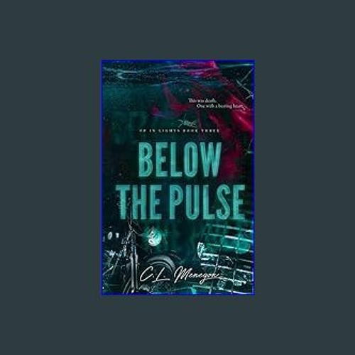 ??pdf^^ 🌟 Below The Pulse (Up In Lights) [R.A.R]