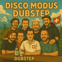 Disco Modus (dubstep version)