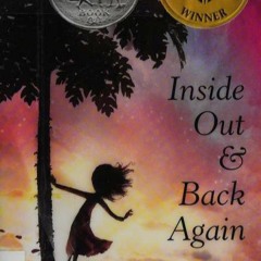 *Nice! Inside Out & Back Again Book (by Thanhha Lai)