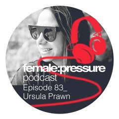 f:p podcast episode 83_Ursula Prawn