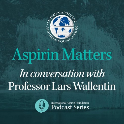 Aspirin Matters - Prof Lars Wallentin gives an insight into aspirin as a treatment for heart disease