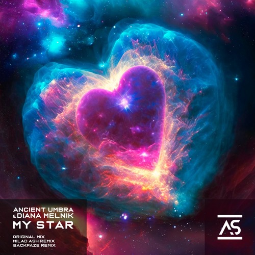 Ancient Umbra feat. Diana Melnik - My Star (BackFaze Remix) [OUT NOW]