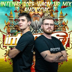 Intents Festival 2023 Warm Up Mix by Amduscias (GATED KICKS)
