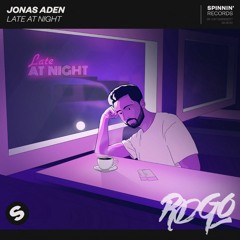 Jonas Aden - Late At Night (RDGO Remix)