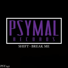 SHIFT - Break Me