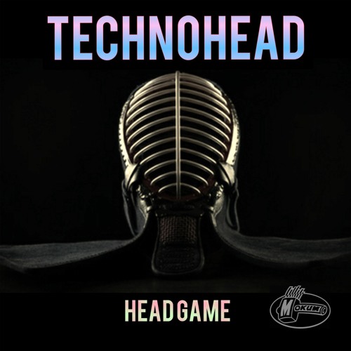 MOK261 - Technohead - Headgame - full album preview