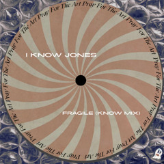 Fragile (Know Mix) [Free Download]