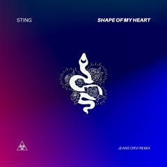 Sting - Shape Of My Heart (Jeans Orvi Remix)