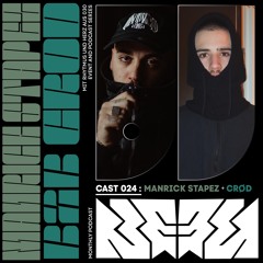 NEER Podcast 024: Manrick Stapez B2B CRØD