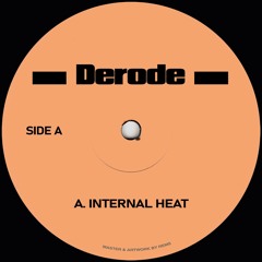 Derode - Internal Heat [FREE DOWNLOAD]
