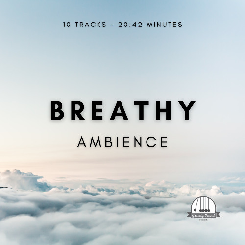 Stream Gravity Sound | Listen to Breathy Ambience playlist online for ...