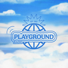 Louis The Child Playground Radio #183