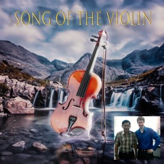 Song of the Violin (Kwanpradub / Van Deurzen)