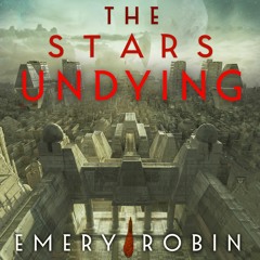 The Stars Undying by Emery Robin, read by Tim Campbell and Esther Wane (Audiobook extract)
