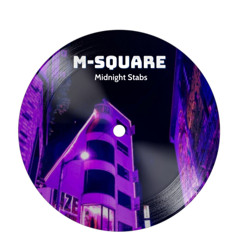 M-Square - Midnight Stabs