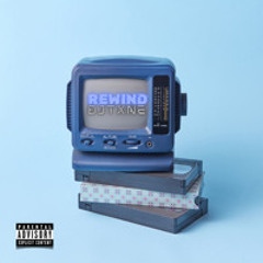 REWIND