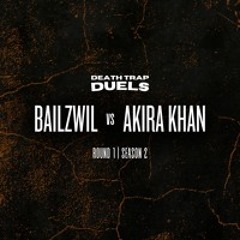 SEASON 2 ROUND 1: bailzwil vs AKIRA KHAN [WINNER: AKIRA KHAN]