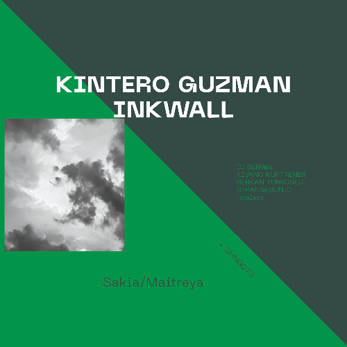 Inkwall, Kintero Guzman-Sakia Original Mix