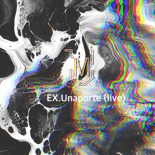 EX | Unaporte (live)