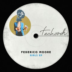 Federico Moore - Feeling It (Original Mix)