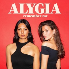 ALYGIA  -  Remember Me