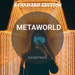 Metaworld (Theme) [Feat Clara Sorace]